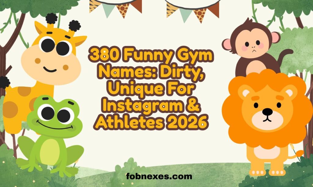 Funny Gym Names