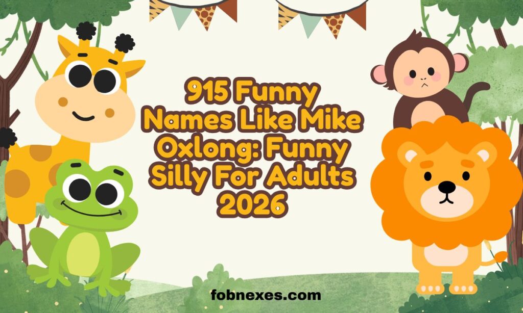 Funny Names Like Mike Oxlong