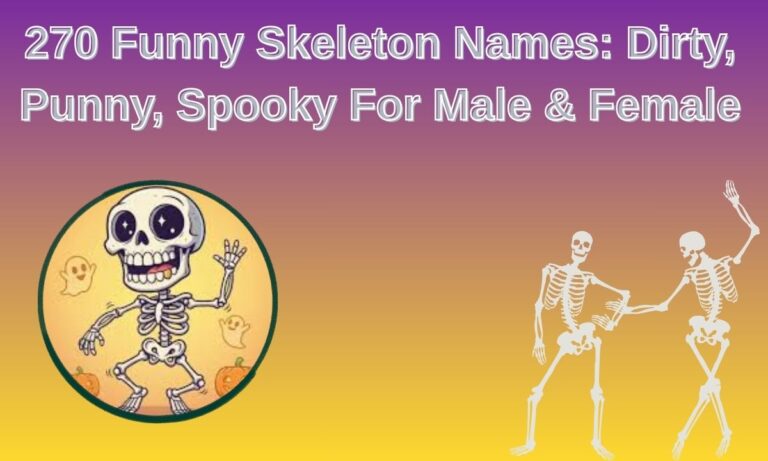 Funny Skeleton Names