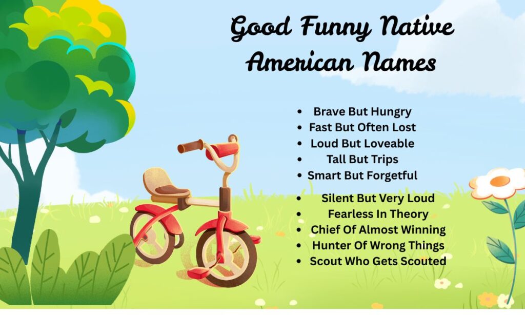 Good Funny Native American Names