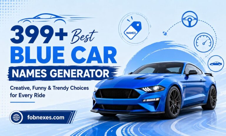 399+ Best Blue Car Names Generator – Creative, Funny & Trendy Choices for Every Ride
