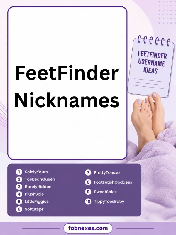 FeetFinder Nicknames