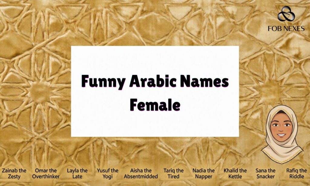 Funny Arabic Names Female