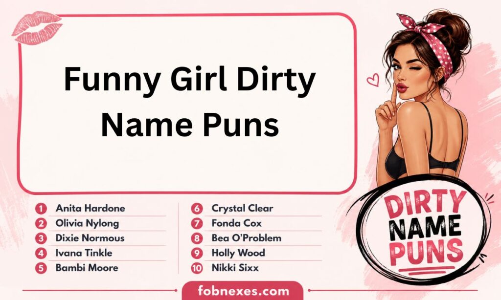 Funny Girl Dirty Name Puns