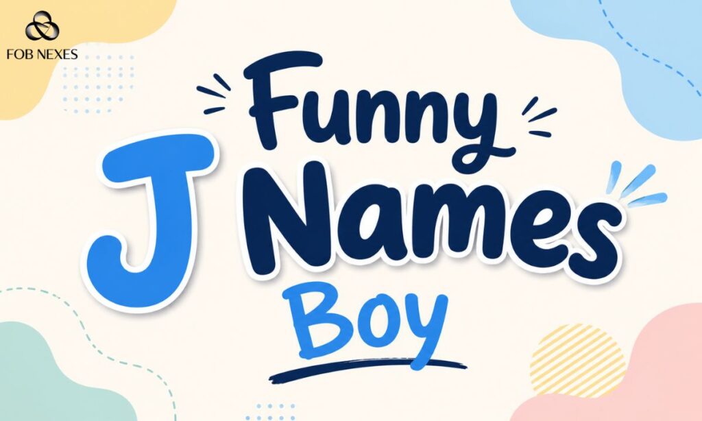 Funny J Names Boy