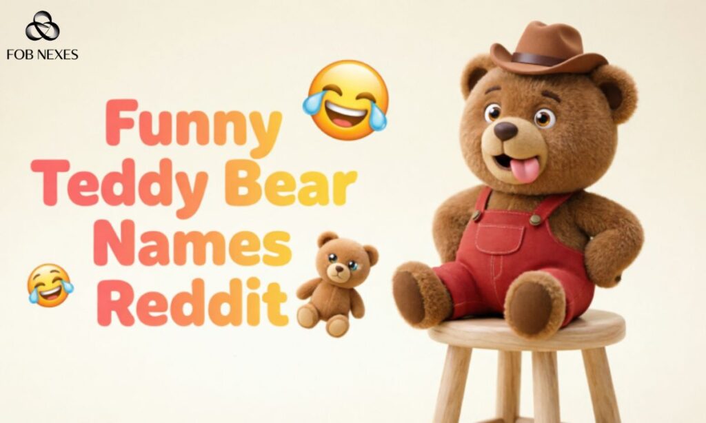Funny Teddy Bear Names Reddit
