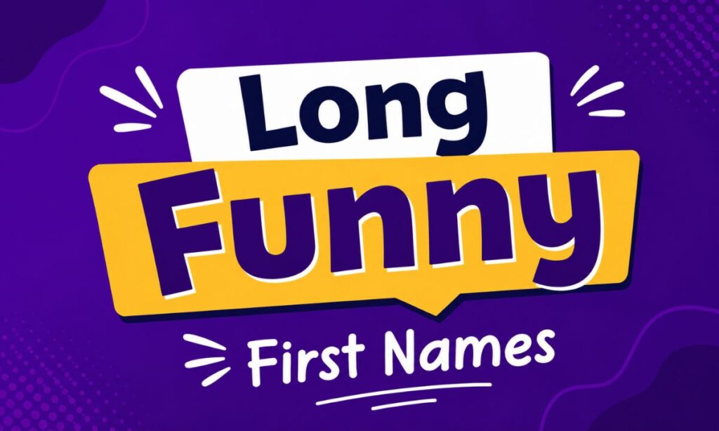 870 Funny First Names