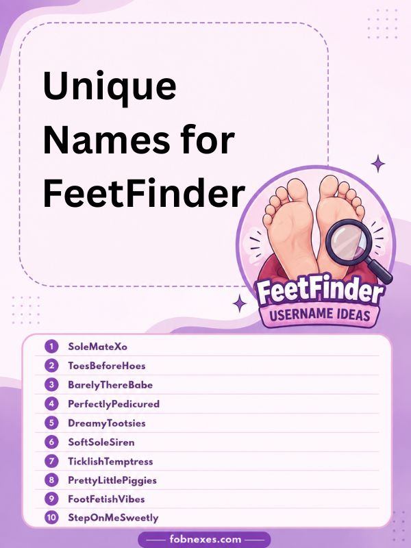 Unique Names for FeetFinder